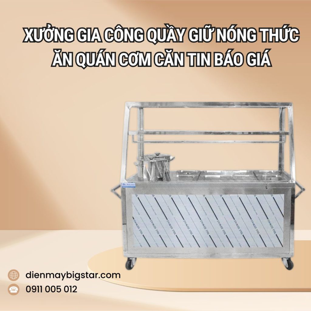 quầy giữ nóng thức ăn